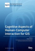 Cognitive Aspects of Human-Computer Interaction for GIS Cognitive Aspects of Human-Computer Interaction for GIS