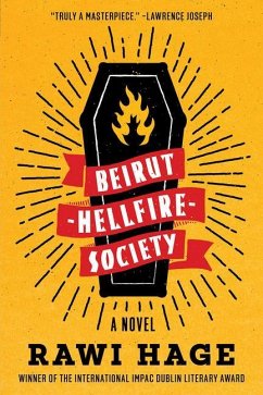Beirut Hellfire Society - Hage, Rawi