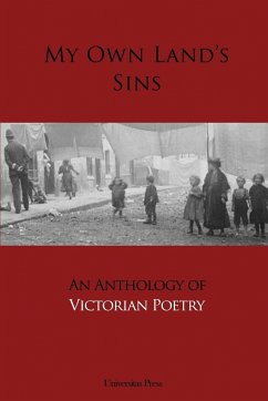 My Own Land's Sins: An Anthology of Victorian Poetry - Artenie, Cristina