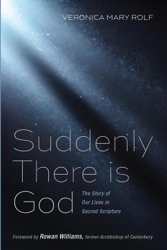 Suddenly There is God - Rolf, Veronica Mary