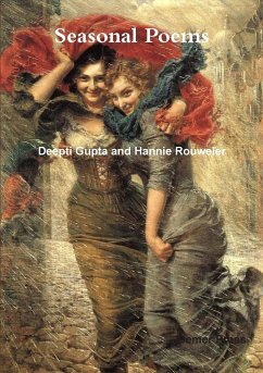 Seasonal Poems - And Hannie Rouweler, Deepti Gupta