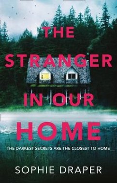 The Stranger in Our Home - Draper, Sophie