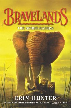 Bravelands: The Spirit-Eaters - Hunter, Erin
