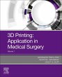 3D Printing: Applications in Medicine... - Bild 1