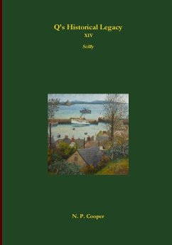 Q's Historical Legacy - XIV - Scilly - Cooper, N. P.