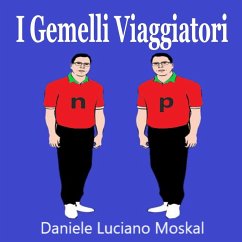 I Gemelli Viaggiatori - Moskal, Daniele Luciano