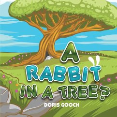 A Rabbit in a Tree? - Gooch, Doris