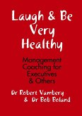 Laugh & Be Healthy