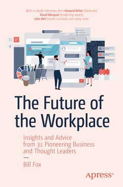 The Future of the Workplace (eBook, PDF) - Fox, Bill