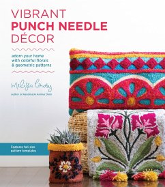 Vibrant Punch Needle Décor (eBook, ePUB) - Lowry, Melissa