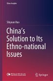 China's Solution to Its Ethno-national Issues (eBook, PDF)