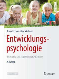 Entwicklungspsychologie des Kindes- und Jugendalters für Bachelor (eBook, PDF) - Lohaus, Arnold; Vierhaus, Marc