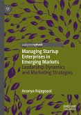 Managing Startup Enterprises in Emerging Markets (eBook, PDF)
