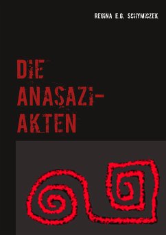 Die Anasazi-Akten (eBook, ePUB)