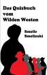 Das Quizbuch vom Wilden Westen (eBook,... - Bild 1
