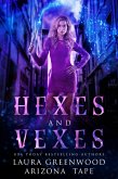 Hexes and Vexes (Amethyst's Wand Shop Mysteries, #1) (eBook, ePUB)