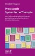 Praxisbuch Systemische Therapie (Leben... - Bild 1