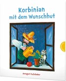 Korbinian mit dem Wunschhut Korbinian mit dem Wunschhut