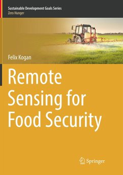 Remote Sensing for Food Security - Kogan, Felix