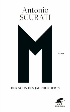 M. Der Sohn des Jahrhunderts - Scurati, Antonio