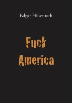 Fuck America - Hilsenrath, Edgar