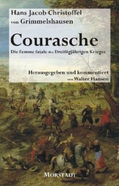 Courasche - Grimmelshausen, Hans Jacob Christoffel