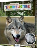 Der Wolf / Meine große Tierbibliothek Bd.12