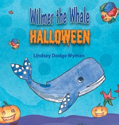 Wilmer the Whale Halloween - Wyman, Lindsey Dodge