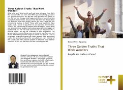 Three Golden Truths That Work Wonders