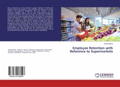 Employee Retention with Reference to Supermarkets