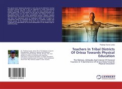 Teachers In Tribal Districts Of Orissa Towards Physical Education