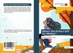 What's the Perfect Gift for Mother? - Sivadas, Niti