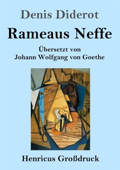Rameaus Neffe (Großdruck) - Diderot, Denis
