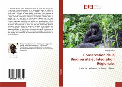 Conservation de la Biodiversité et Intégration Régionale: - Djuemou, Brice