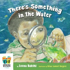 There's Something in the Water - Bakshi, Leena