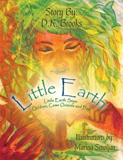 Little Earth - Brooks, D. K.
