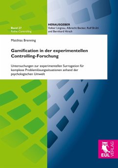 Gamification in der experimentellen Controlling-Forschung - Brenning, Matthias