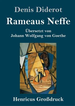 Rameaus Neffe (Großdruck) - Diderot, Denis