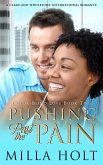 Pushing Past the Pain (Color-Blind Love, #2) (eBook, ePUB)