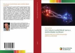 Um futuro sustentável para a eletricidade no Brasil