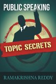 Public Speaking Topic Secrets