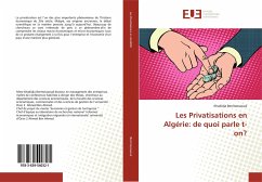 Les Privatisations en Algérie: de quoi parle t-on? - Benmessaoud, Khadidja