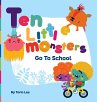 Ten Little Monsters Go to School - Bild 1