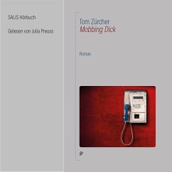Mobbing Dick (MP3-Download) - Zürcher, Tom