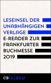E-Reader zur Leseinsel der unabhängigen Verlage – Frankfurter Buchmesse 2019 (eBook, ePUB)