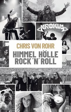 Himmel, Hölle, Rock 'n' Roll (eBook, PDF) - von Rohr, Chris