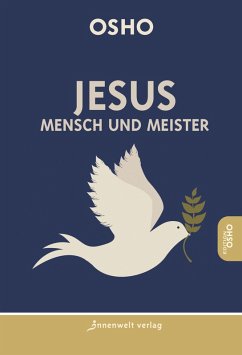 Jesus - Mensch und Meister (eBook, ePUB) - Osho