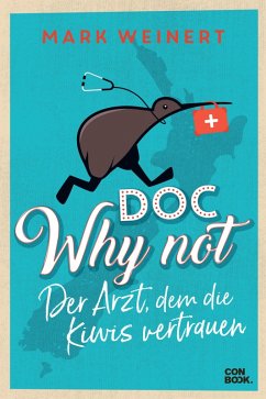 Doc Why Not (eBook, PDF) - Weinert, Mark