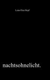 nachtsohnelicht (eBook, ePUB) nachtsohnelicht (eBook, ePUB)