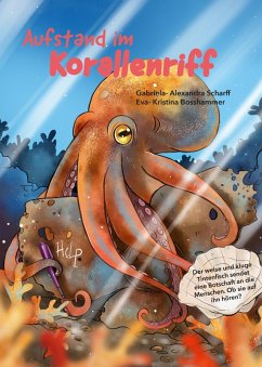 Aufstand im Korallenriff (eBook, ePUB) - Scharff, Gabriela-Alexandra; Kristina Bosshammer, Eva